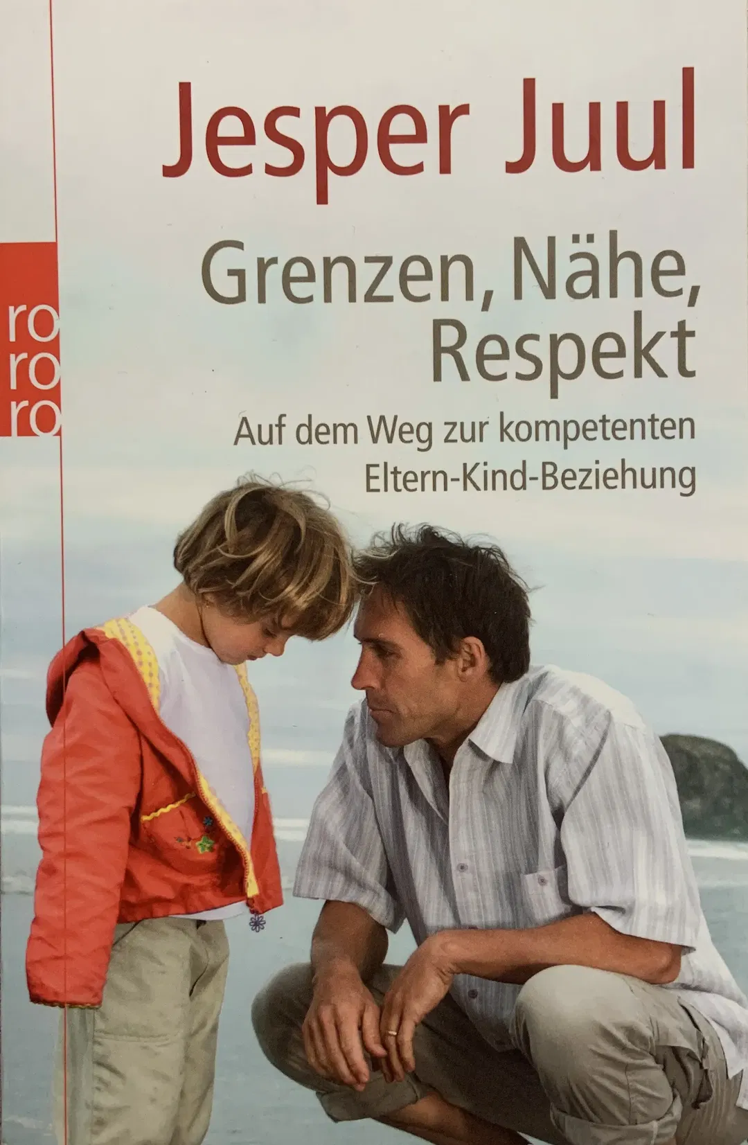 Grenzen, Nähe, Respekt - Jesper Juul - Bild 1