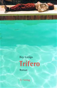 Trifero - Ray Loriga - Bild 1