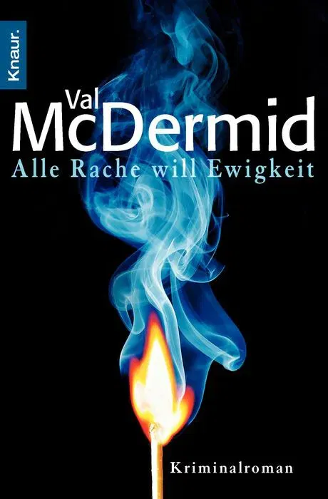 Alle Rache will Ewigkeit - Val McDermid - Bild 1