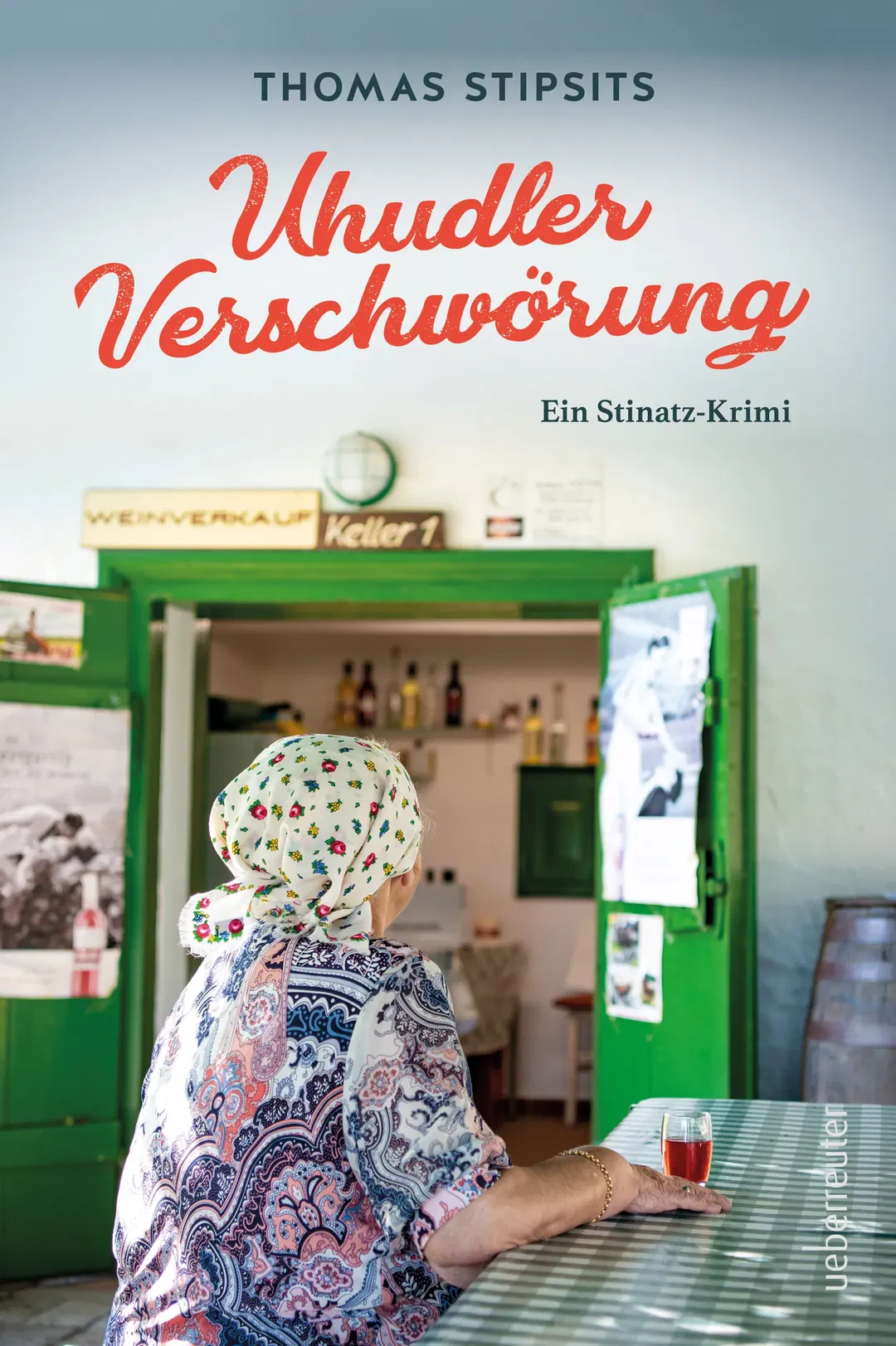 Uhudler-Verschwörung - Thomas Stipsits - Bild 2