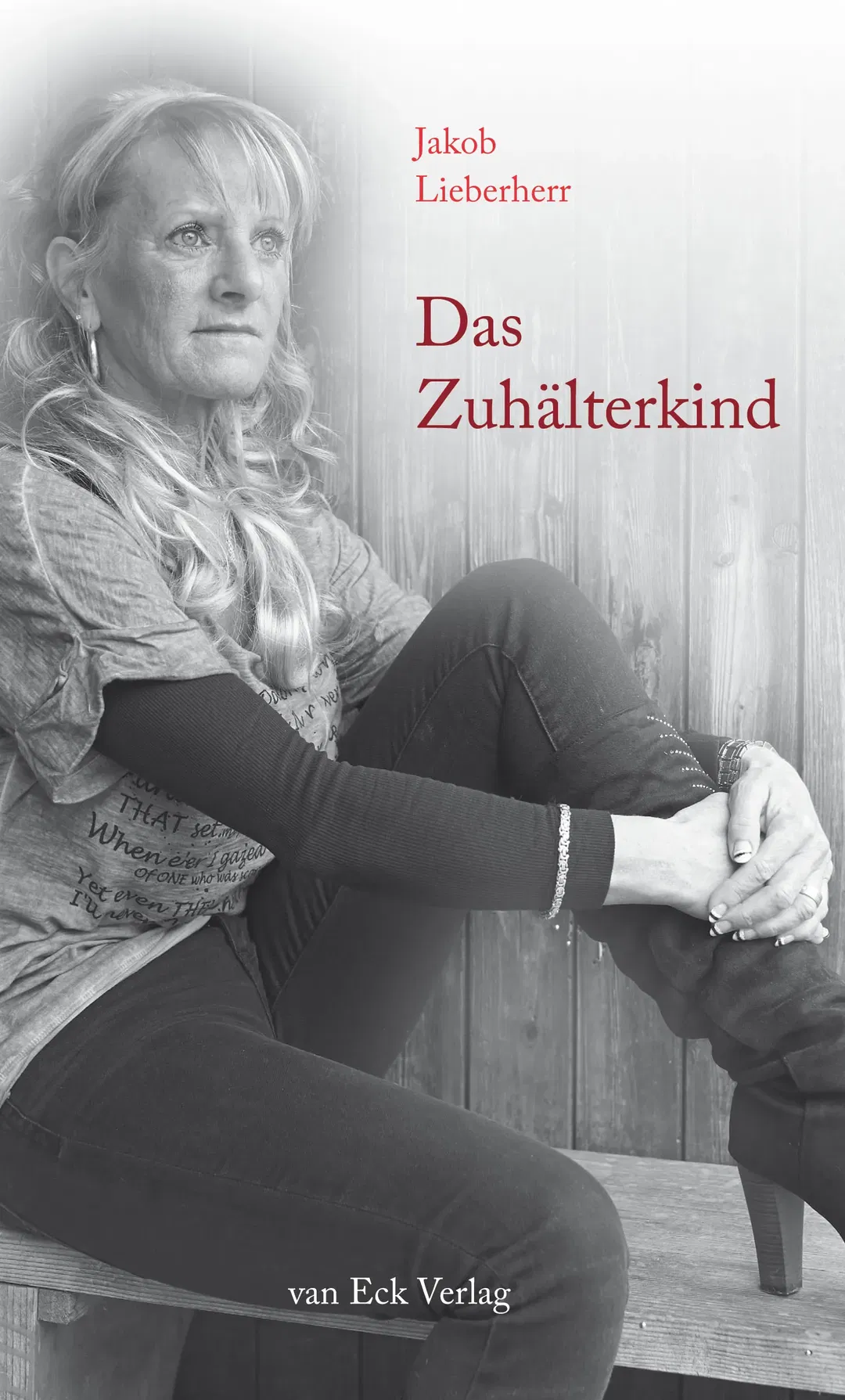 Das Zuhälterkind - Jakob Lieberherr - Bild 1