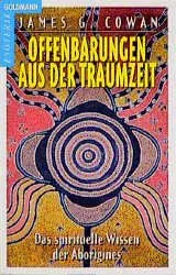 Offenbarungen aus der Traumzeit - James Cowan - Bild 1
