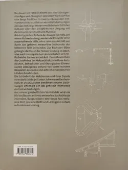 Das Holz und seine Verbindungen - Traditionelle Bautechniken in Europa und Japan - Bild 2