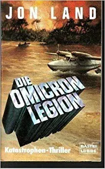 Die Omicron - Legion. - Jon Land - Bild 2