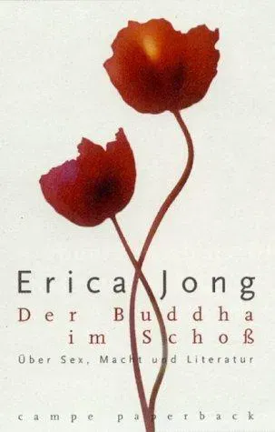 Der Buddha im Schoß. - Erica Jong - Bild 2