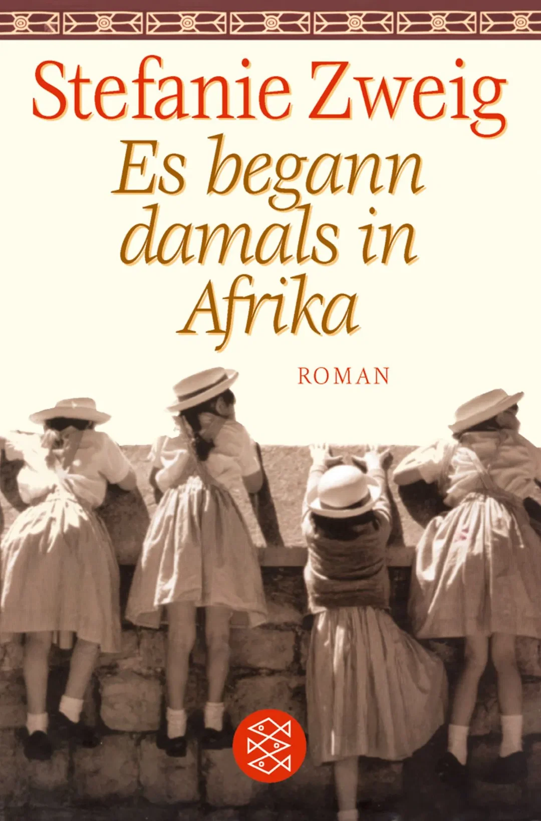 Es begann damals in Afrika - Stefanie Zweig – Bild 1