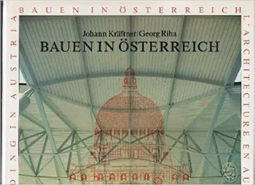 Bauen in Österreich - Johann Kräftner - Bild 2