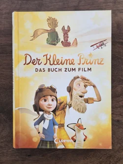Der kleine Prinz - Das Buch zum Film