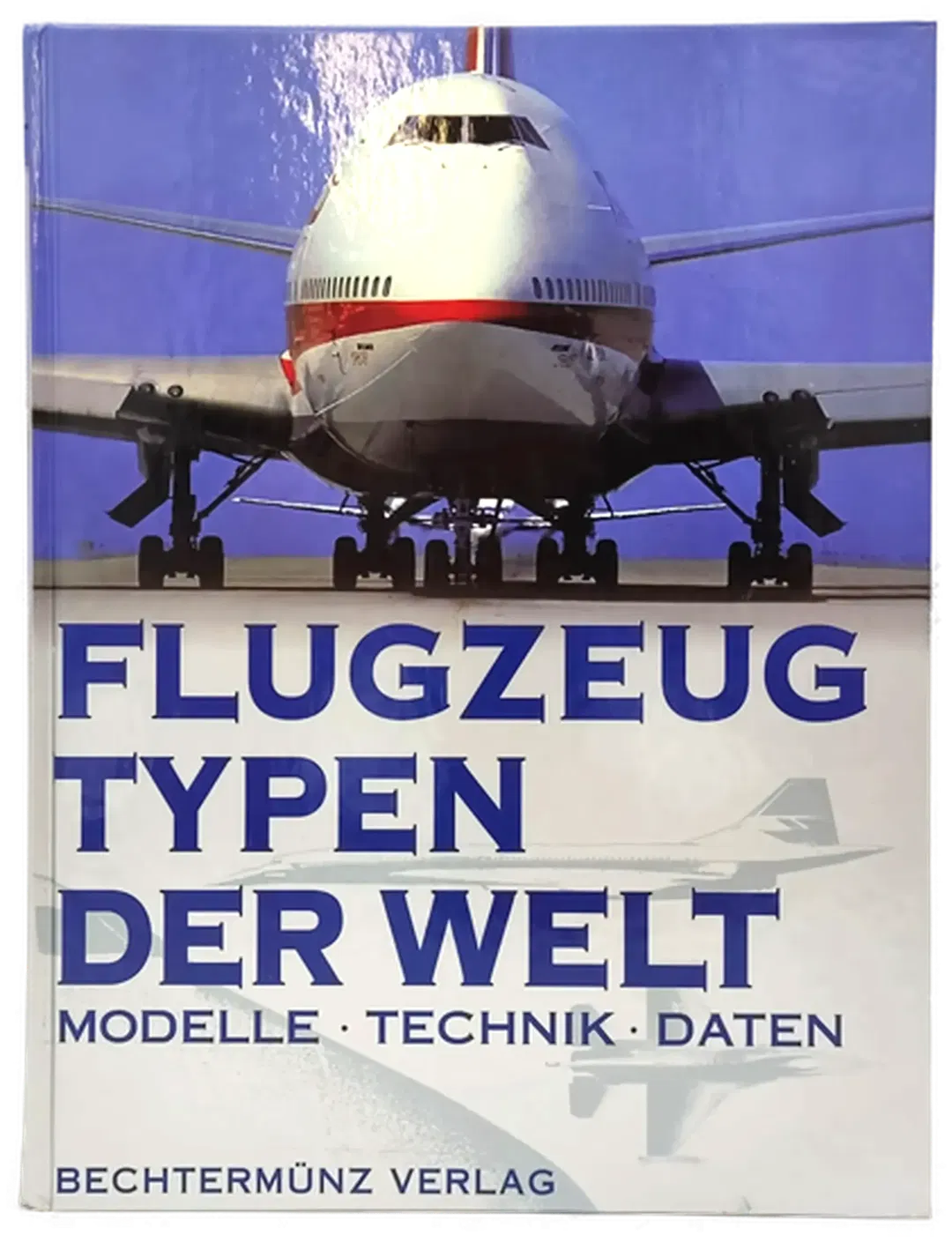 Flugzeugtypen der Welt - [Anonymus AC03194625] - Bild 2