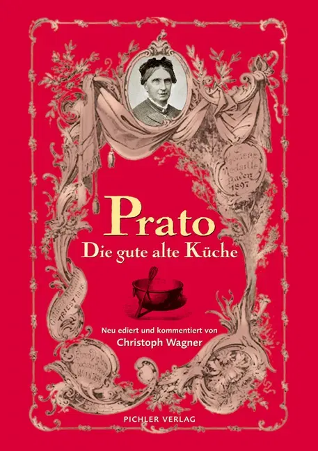 Prato - Die gute alte Küche - Christoph Wagner - Bild 1