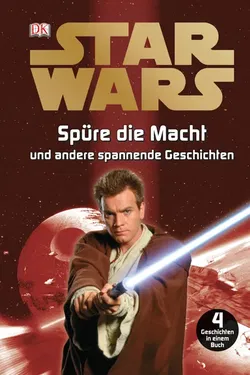 Star Wars™ Spüre die Macht und andere spannende Geschichten - Bild 1