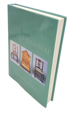 Cape Antique Furniture - Michael Baraitser, Anton Obholzer - Bild 2