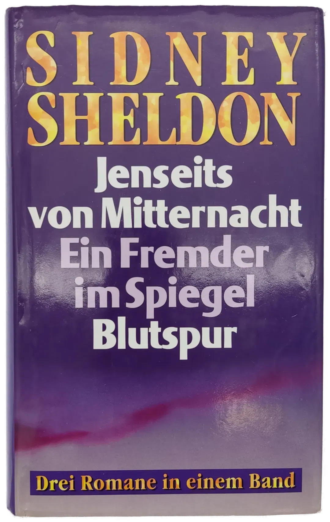 Jenseits von Mitternacht / Ein Fremder im Spiegel / Blutspur - Sidney Sheldon  - Bild 1