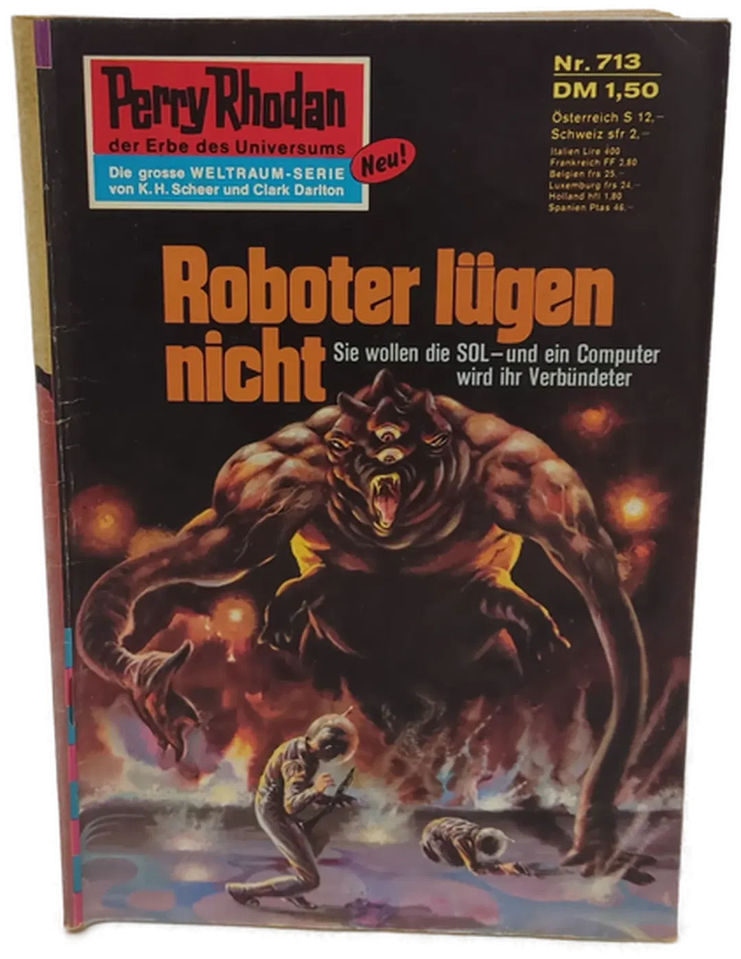Romanheft Perry Rhodan Roboter lügen nicht Erstauflage Nr.713 - Bild 1