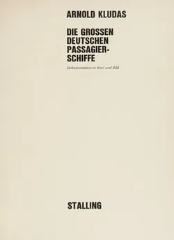 Die grossen deutschen Passagierschiffe - Arnold Kludas - Bild 1
