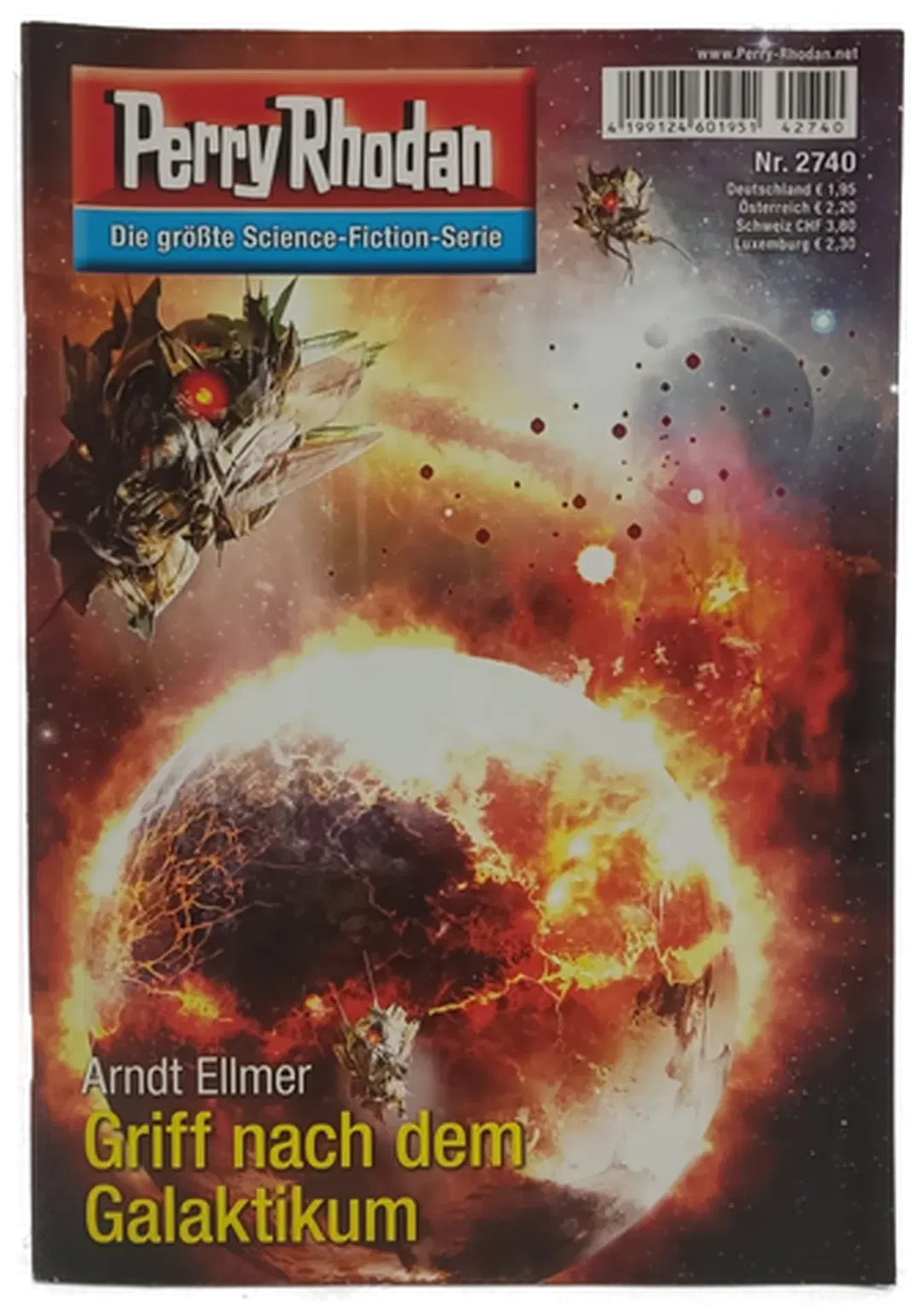  Romanheft Perry Rhodan Arndt Ellmer Griff nach dem Galaktikum Erstauflage Nr. 2740 - Bild 1