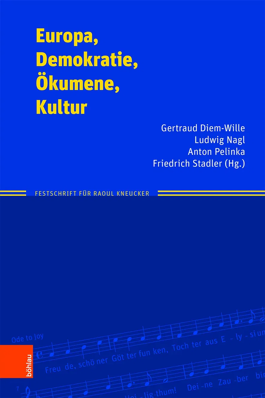 Europa, Demokratie, Ökumene, Kultur - Festschrift für Raoul Kneucker zum 80. Geburtstag  - Bild 2