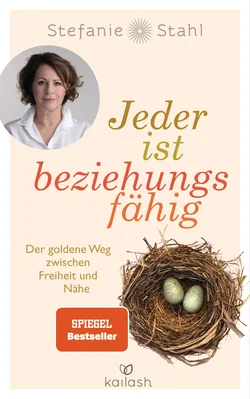 Jeder ist beziehungsfähig - Stefanie Stahl