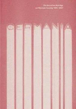 Die deutschen Beiträge zur Biennale Venedig 1895-2007 - Bild 1