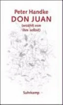 Don Juan - Peter Handke – Bild 1