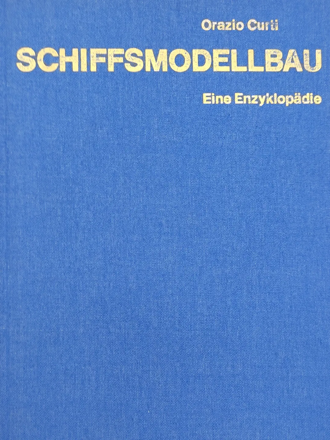 Schiffsmodellbau. Eine Enzyklopädie - Orazio Curti - Bild 2