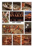 The Atlas of Snakes of the World - John Coborn - Bild 1