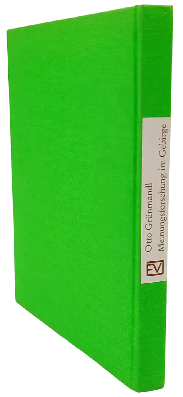 Otto Grünmandl - Meinungsforschung im Gebirge - Bild 2