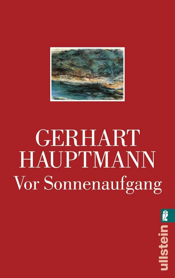 Vor Sonnenaufgang - Gerhart Hauptmann – Bild 1