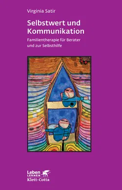 Selbstwert und Kommunikation - Virginia Satir - Bild 1