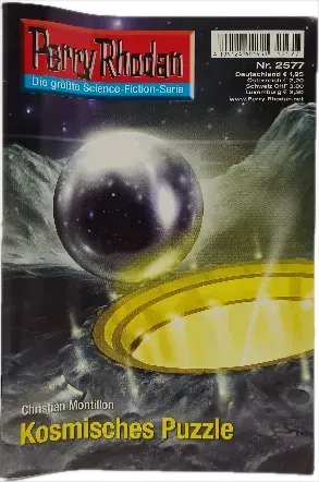 Romanheft Perry Rhodan Kosmisches Puzzle Erstauflage Nr. 2577 - Bild 1