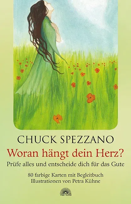 Woran hängt dein Herz? - Chuck Spezzano - Bild 1