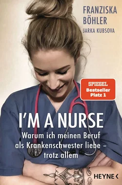 I'm a Nurse - Franziska Böhler,Jarka Kubsova