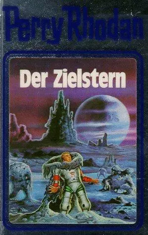 Perry Rhodan 13. Der Zielstern - William Voltz - Bild 1