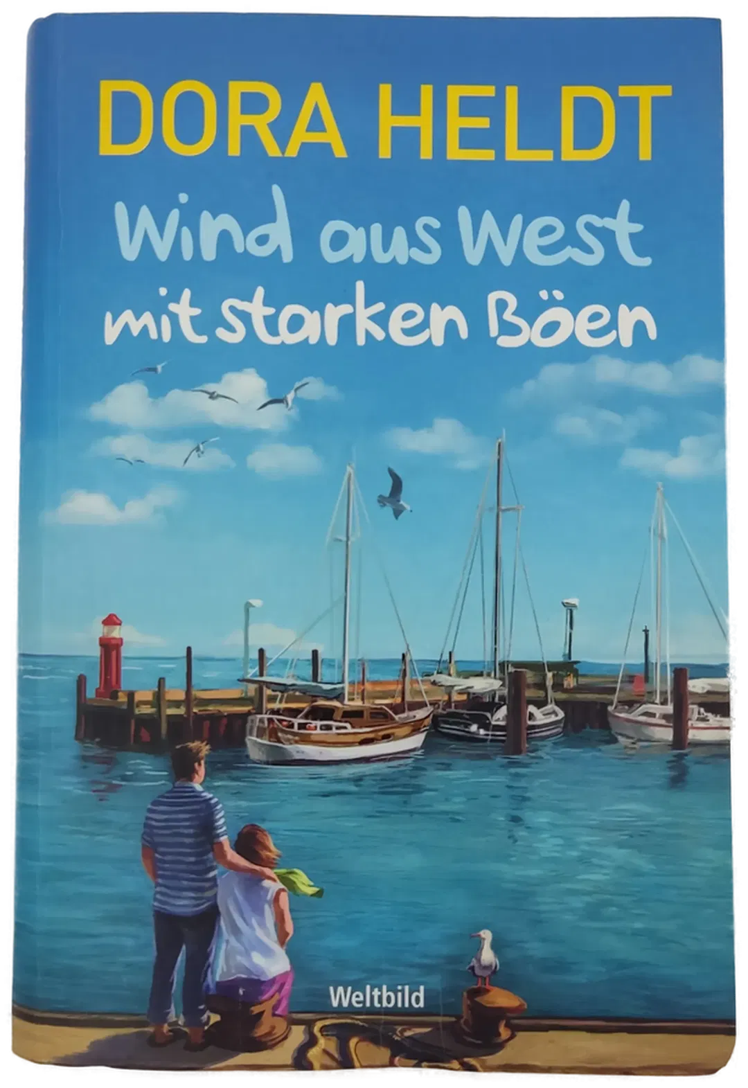 Wind aus West mit starken Böen - Dora Heldt - Bild 1