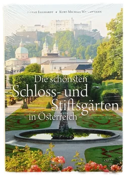 Die schönsten Schlösser und Stiftsgärten in Österreich (OVP) – Vorschau 1