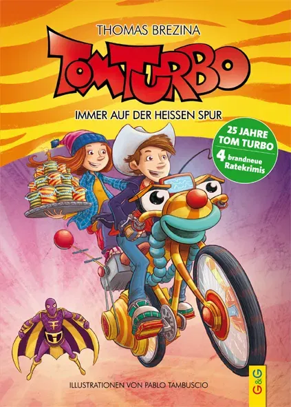 Tom Turbo: Immer auf der heißen Spur - Thomas Brezina - Bild 1