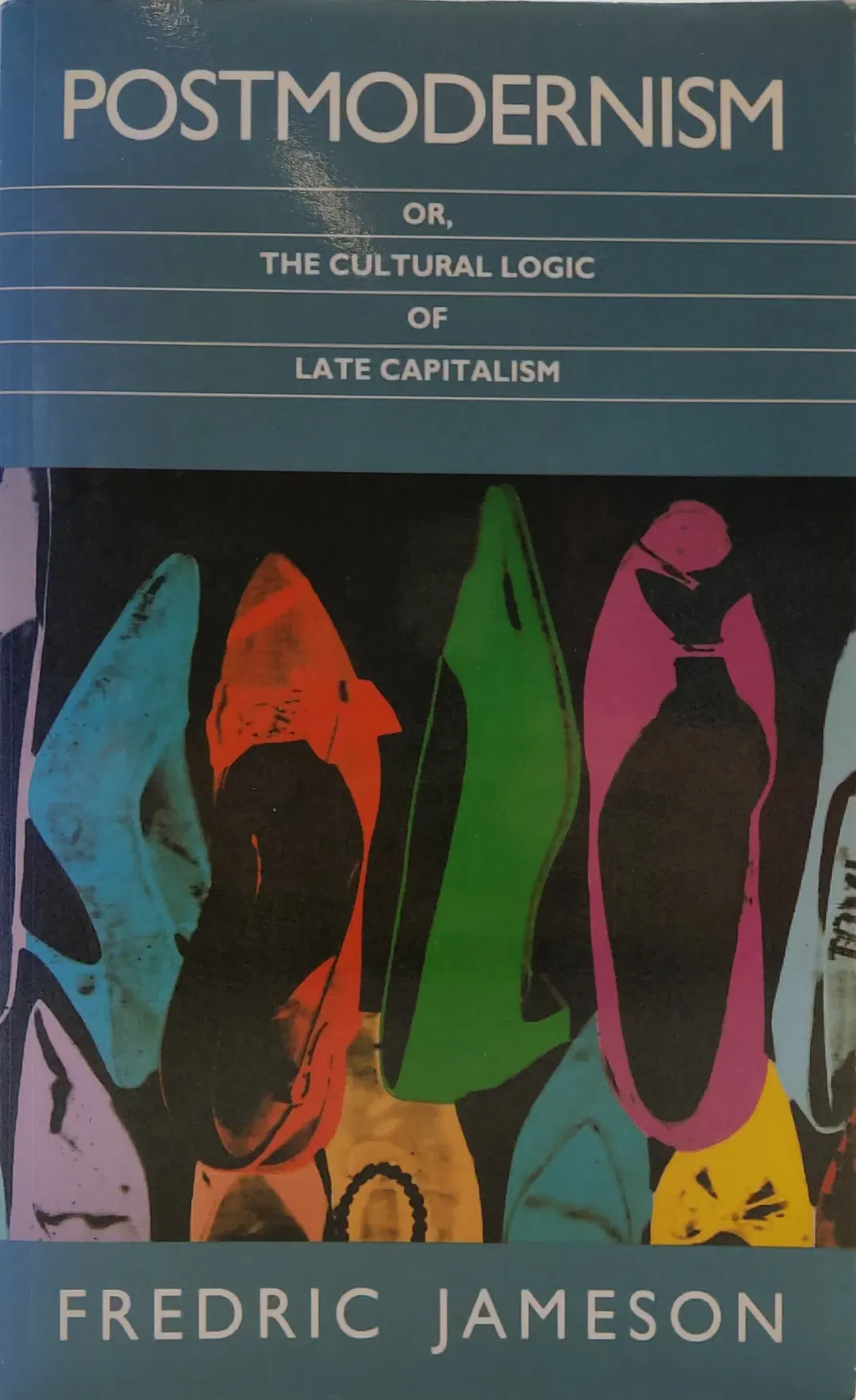 Postmodernism: or, the Cultural Logic of Late Capitalism - Fredric Jameson - Bild 1