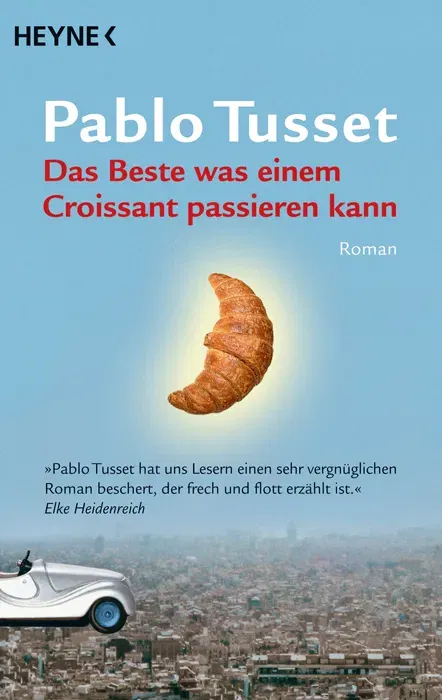Das Beste was einem Croissant passieren kann - Pablo Tusset - Bild 2