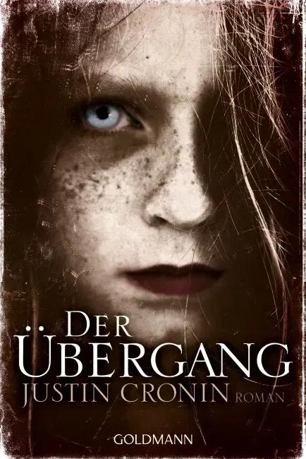 Der Übergang - Justin Cronin - Bild 1