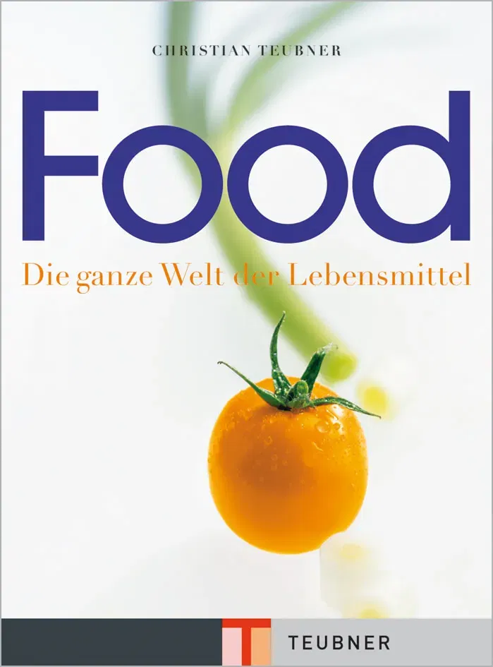 Food - Die ganze Welt der Lebensmittel - Christian Teubner - Bild 2