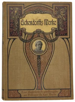 Eichendorffs Werke -Neue illustrierte Pracht-Ausgabe von Professor Dr. Karl Macke, Vintage - Bild 1