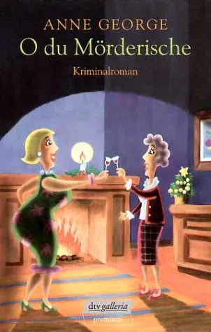O du Mörderische - Anne George - Bild 2