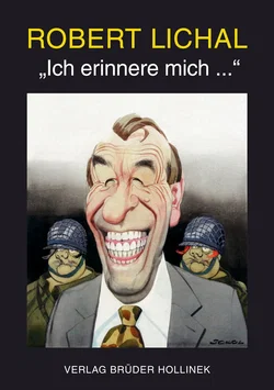 Robert Lichal - "Ich erinnere mich... " - Robert Lichal