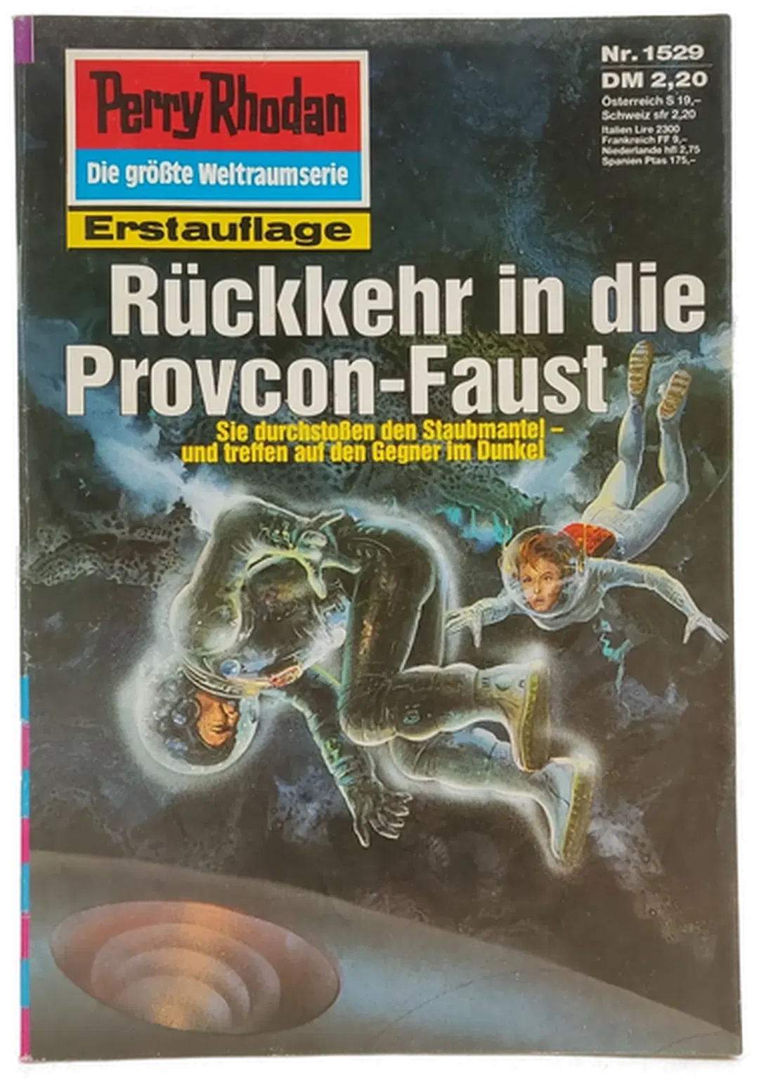 Romanheft Perry Rhodan Rückkehr in die Provcon-Faust Erstauflage Nr. 1529 - Bild 2