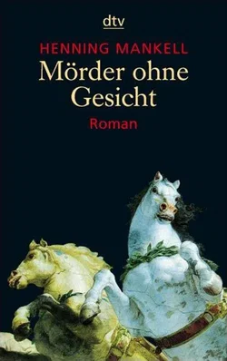 Mörder ohne Gesicht - Henning Mankell