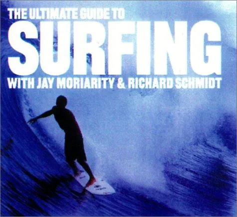 The Ultimate Guide to Surfing - Jay Moriarity,Chris Gallagher - Bild 2