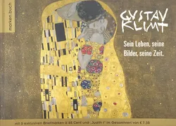 Gustav Klimt - Sein Leben, seine Bilder, seine Zeit - Bild 1