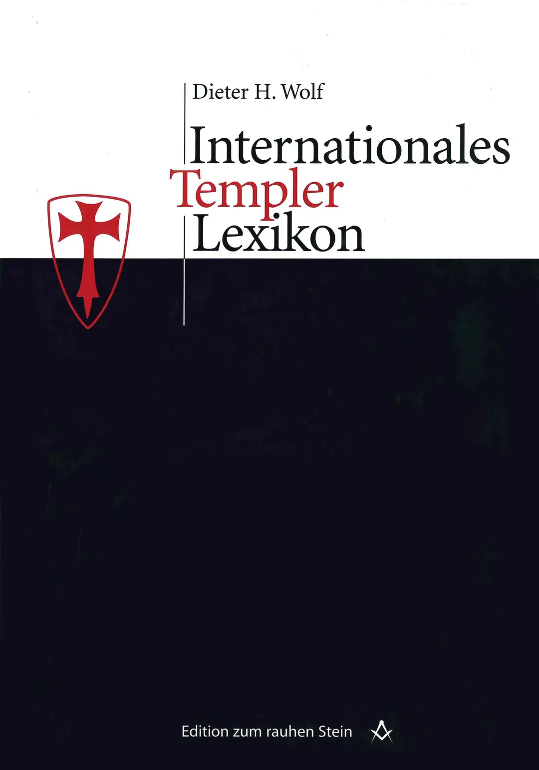 Internationales Templerlexikon - Dieter H. Wolf - Bild 2
