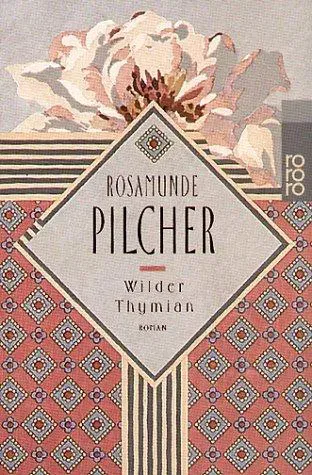 Wilder Thymian - Rosamunde Pilcher - Bild 1