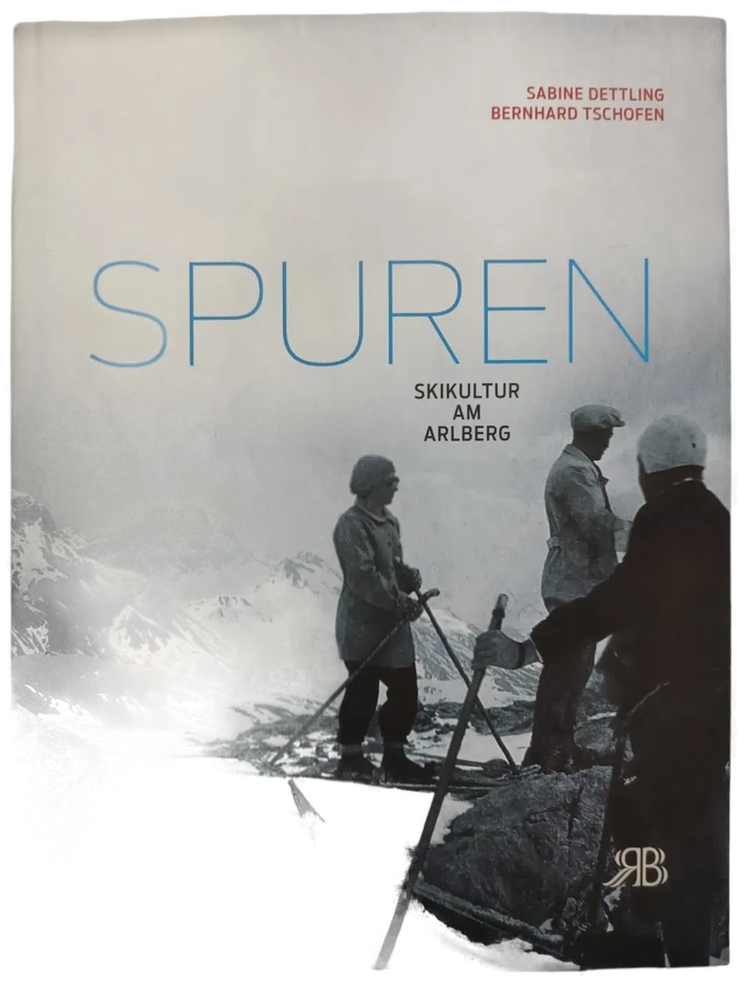 Spuren – Skikultur am Arlberg - Bild 1